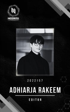 Adhiarja Rakeem - Editor